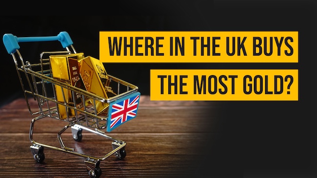 Where in the UK buys the most gold?